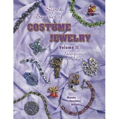 Signed Beauties Of Costume Jewelry: Identification & Values