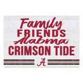 Alabama Crimson Tide 24'' x 34'' Friends Family Wall Art