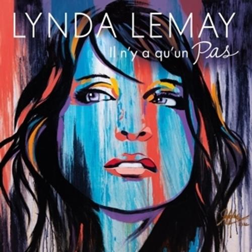 Il N'Y A Qu'Un Pas - Lynda Lemay. (CD)