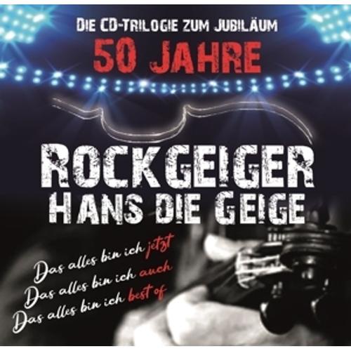 50 Jahre Rockgeiger Hans Die Geige,Cd Trilogie - Hans Die Geige. (CD)