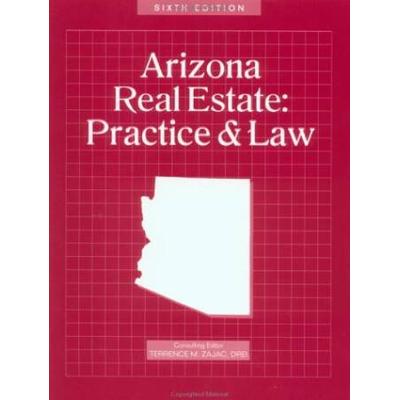 Arizona Real Estate Practice And Law