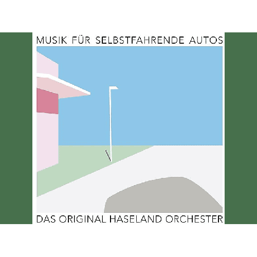Das Original Haseland Orchester - Musik Für Selbstfahrende Autos (CD)