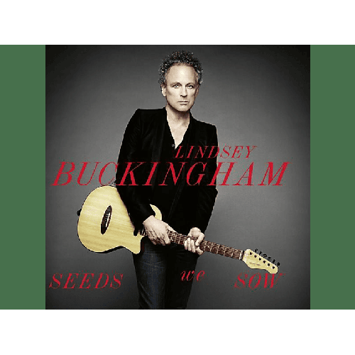 Lindsey Buckingham - Seeds We Sow (CD)