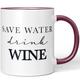 "JUNIWORDS Tasse \"Save water drink wine\" - 100 % Made in Germany"
