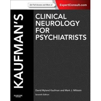 Kaufman's Clinical Neurology For Psychiatrists: Ex...