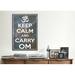 Winston Porter Keep Calm & Carry Om Textual Art on Canvas Canvas/Metal in Gray/White | 40 H x 26 W x 1.5 D in | Wayfair