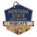 Montana State Bobcats Fans Welcome Sign