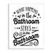 Stupell Industries What Happens In Bathroom Silly Decorated Typography Wall Plaque Art By Lettered & Lined in Black/Brown | Wayfair an-131_wd_10x15