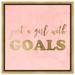 Oliver Gal Girl w/ Goals Blush Gold - Textual Art Canvas in Pink | 21 H x 21 W x 1.75 D in | Wayfair 28436_20x20_CANV_PSGLD