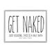 Stupell Industries Get Naked Funny Word Bathroom Black & White Design by Lettered & Lined - Graphic Art in Brown | 30 H x 24 W x 1.5 D in | Wayfair