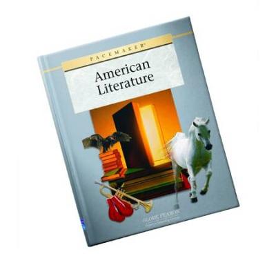 Pacemaker American Literature Student Edition C Fe...