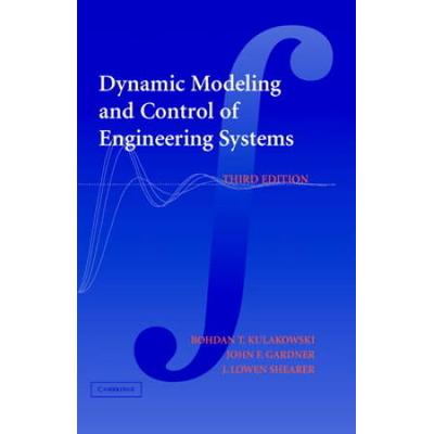 Dynamic Modeling And Control Of Engineering Systems