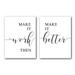 Make It Work Make It Better Set of 3 Posters 18 x 24 Inches Minimalist Art Typography Art Bedroom Wall Art Romantic Gift Home Wall Art Poster