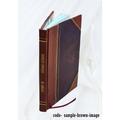 The Journal of the American Chemical Society. 1906-05: Vol 28 Iss 5 Volume 28 1906 [Leather Bound]