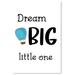 Awkward Styles Dream Big Little One Quotes Poster Kids Room Decor Dream Big Poster Art Kids Motivational Quotes Balloon Unframed Poster Nursery Room Wall Art Decor Quotes for Children Unframed Art