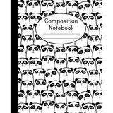 School Notebook College Ruled: Composition Notebook: Cute Panda Pattern - College Ruled - Notebook For Kids School Notebook (Paperback)