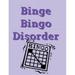 Binge Bingo Disorder Notebook: 4x4 Quad Rule Graph Paper Quadrille Notebook Diary 6 x 9 120 Pages Math Engineering & Scientific Grid Paper (Paperback)