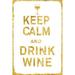 Keep Calm and Drink Wine Gold Poster Print by PI Studio (12 x 18)
