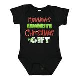 Inktastic Mawmaw s Favorite Christmas Gift Boys or Girls Baby Bodysuit