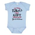 Inktastic Im Your Fathers Day Gift Mom Says Youre Welcome in Pink Boys or Girls Baby Bodysuit