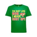 I m Just Like Mom I Never Shut Up Bla Blah Blah Humor Toddler Crew Graphic T-Shirt Kelly Green 4T