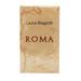 Laura Biagiotti Roma Eau De Toilette 0.8 Ounce