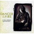 Dancer in the Fire: A Paul Brady Anthology