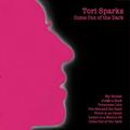 Tori Sparks - Until Morning/Come Out Of The Dark - Folk Music - Vinyl