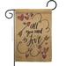 Angeleno Heritage G135051-BO All You Need is Love Springtime Valentine Double-Sided Decorative Garden Flag Multi Color