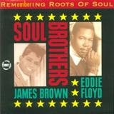 James Brown - Rem-Embering Roots of Soul 3: Soul Brothers - CD