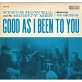 Steve Howell & the Mighty Men - Good As I Been To You - Blues - CD