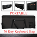 76-Key Keyboard Electric Piano Padded Case Gig Bag Oxford Cloth For Casio Yamaha