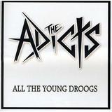 The Adicts - All the Young Droogs - Punk Rock - CD