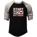 Men s Start Now Not Tomorrow F136 Black/Gray Raglan Baseball T Shirt Large