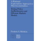 A Rational Expectations Approach to Macroeconometrics : Testing Policy Ineffectiveness and Efficient-Markets Models 9780226531878 Used / Pre-owned