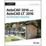 AutoCAD 2016 and AutoCAD LT 2016 No Experience Required : Autodesk Official Press 9781119059554 Used / Pre-owned