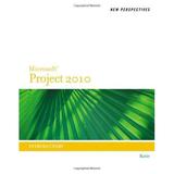 Pre-Owned New Perspectives on Microsoft Project 2010 : Introductory 9780538746762