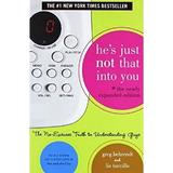 He s Just Not That into You : The No-Excuses Truth to Understanding Guys 9780007198214 Used / Pre-owned