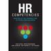 HR Competencies : Mastery at the Intersection of People and Business 9781586441135 Used / Pre-owned