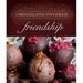 Pre-Owned Chocolate Covered Friendship (Hardcover) 1404105255 9781404105256