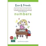 Esse & Friends Learning Workbooks: Esse & Friends Handwriting Practice Workbook Numbers: 123 Number Tracing Size 2 Practice lines Ages 3 to 5 Preschool Kindergarten Early Primary School and Homescho