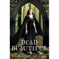 Dead Beautiful Novel: Dead Beautiful (Paperback)