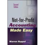 Not-for-Profit Accounting Made Easy 9780471789796 Used / Pre-owned