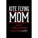 Kite Flying Mom Notebook : Graph Paper Notebook with 120 pages 6x9 perfect as math book sketchbook workbook and diary Funny Gift for Kite Flying Fans and Coaches (Paperback)