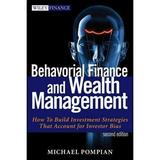 Wiley Finance: Behavioral Finance and Wealth Management: How to Build Investment Strategies That Account for Investor Biases (Hardcover)