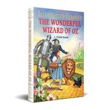 Illustrated Classics: The Wonderful Wizard of Oz (Hardcover)