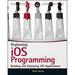 Beginning IOS Programming : Building and Deploying IOS Applications 9781118841471 Used / Pre-owned