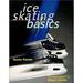 Pre-Owned Ice Skating Basics 9780806995205