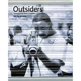 Pre-Owned Outsiders: Art by People (Paperback) 1846055466 9781846055461