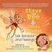 Steve the Bee and Little Frankie Talk Behavior and Feelings (Paperback)(Large Print)